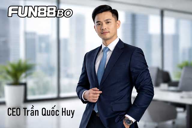 Chân dung CEO Trần Quốc Huy – Tác giả, chuyên gia cá cược tại FUN88 BO